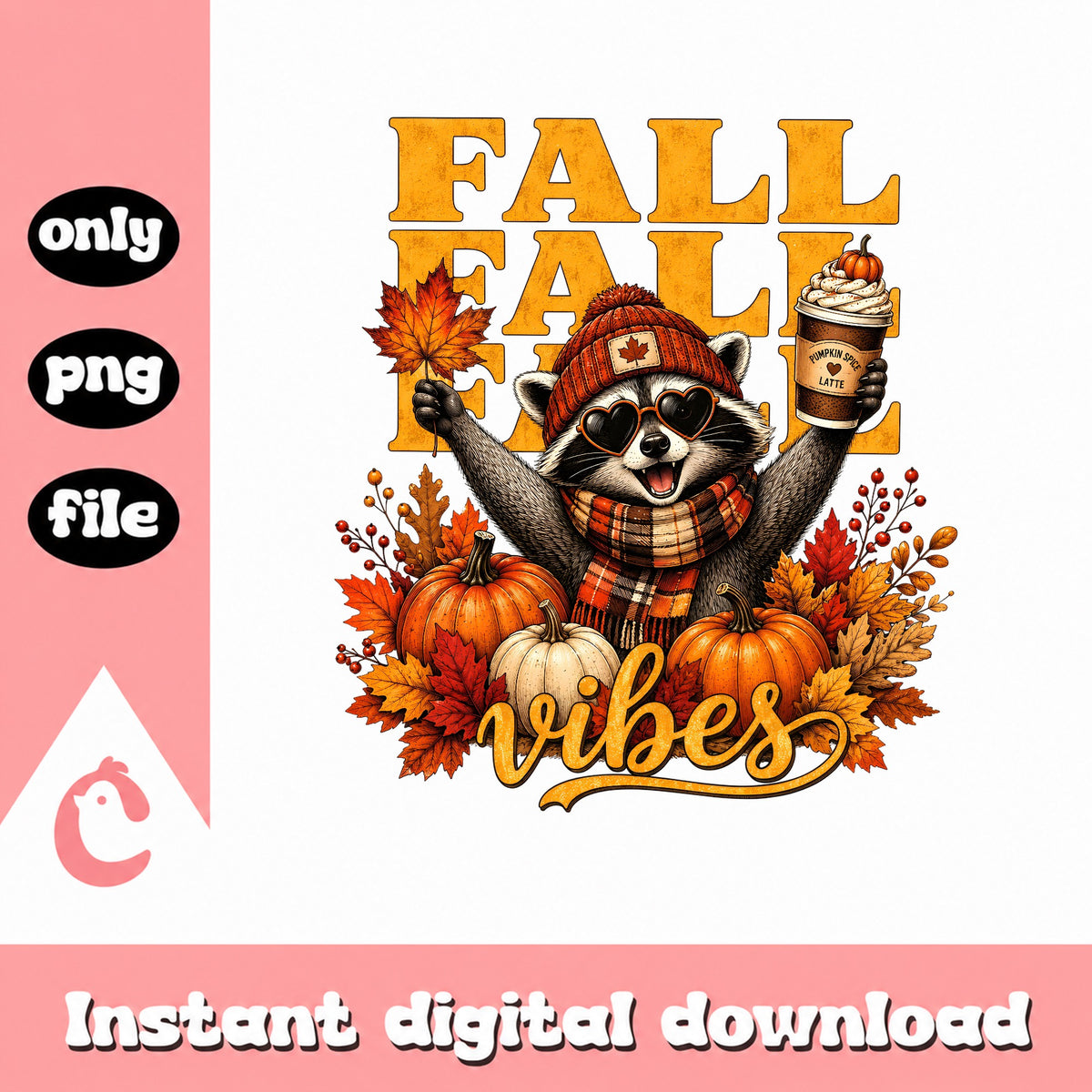 Fall Vibes Raccoon PNG, Pumpkin Spice Latte Fall PNG, Autumn PNG