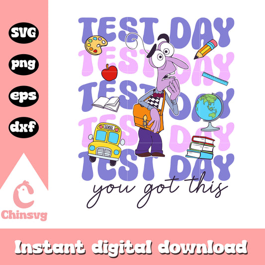 Fear test day you got this svg, fear inside out​ svg​, inside out fear​ svg