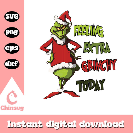 Feeling extra grinchy today santa claus svg, grinch santa claus​ svg