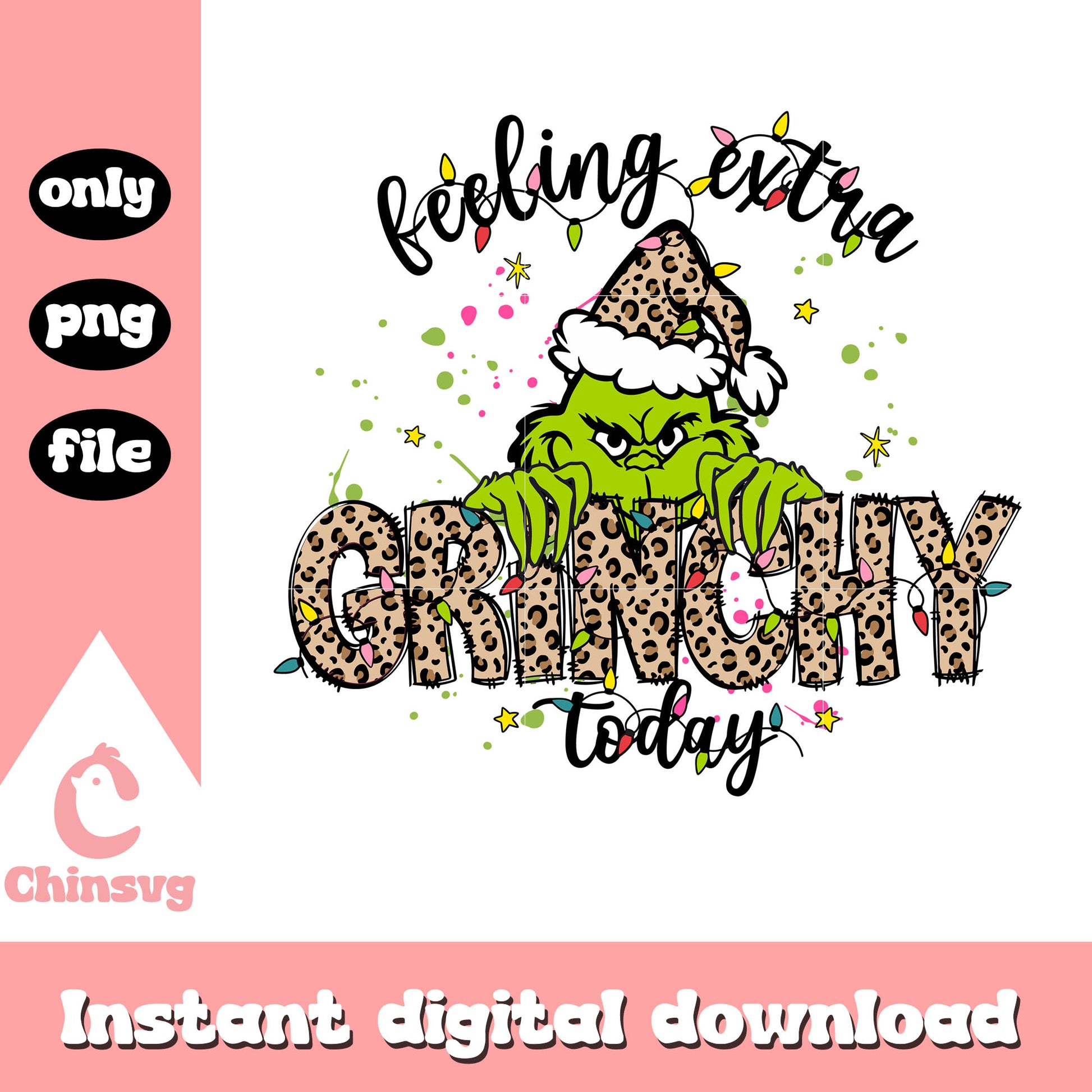 Feeling extra grinchy today leopard pattern png, grinch smile png