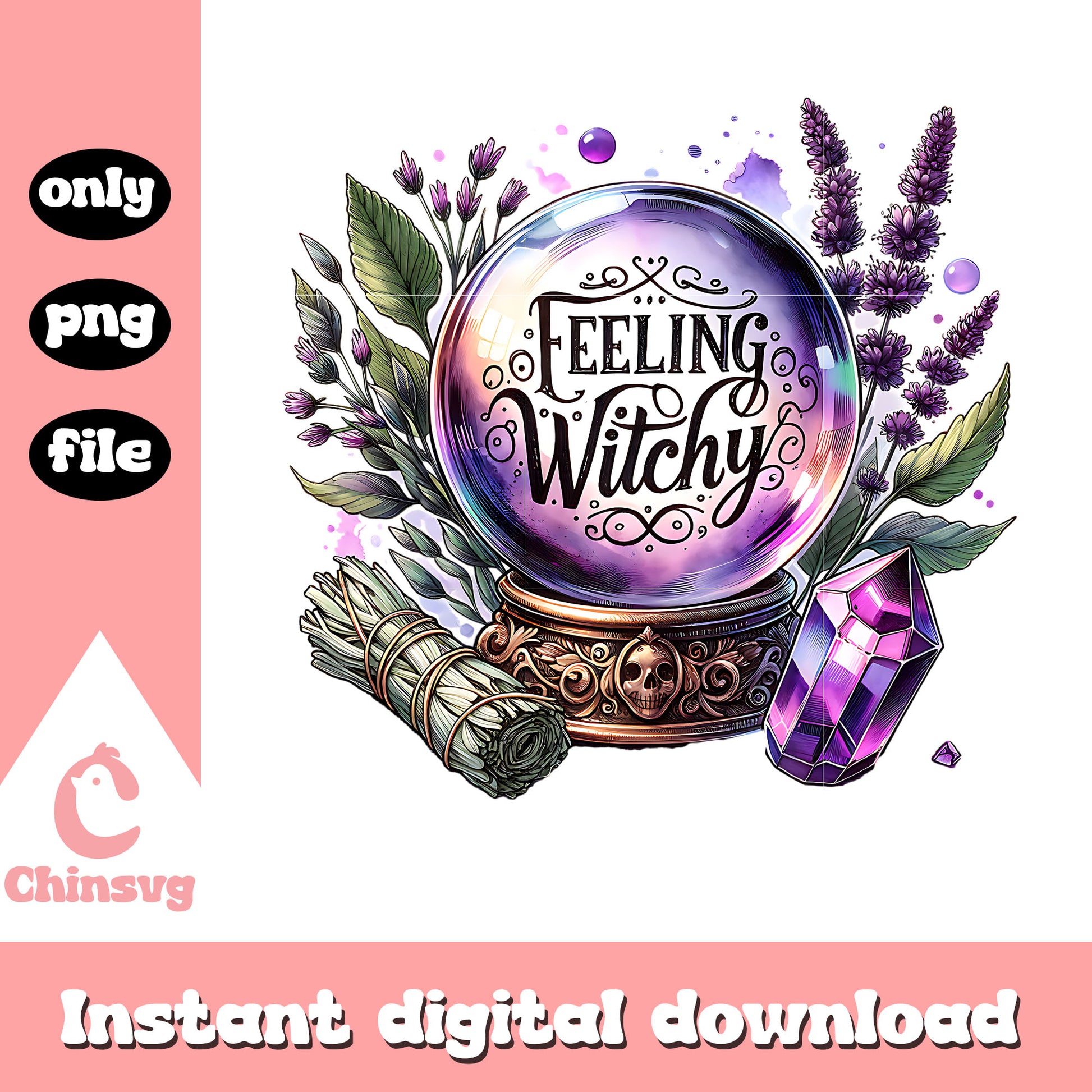 Feeling witchy magic ball design png, the witches png