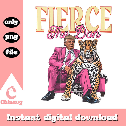 Fierce the don donald trump pink design png, donald trump png
