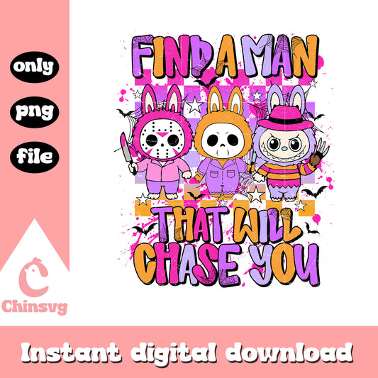 Find a man that will chase you labubu halloween png, horror characters png
