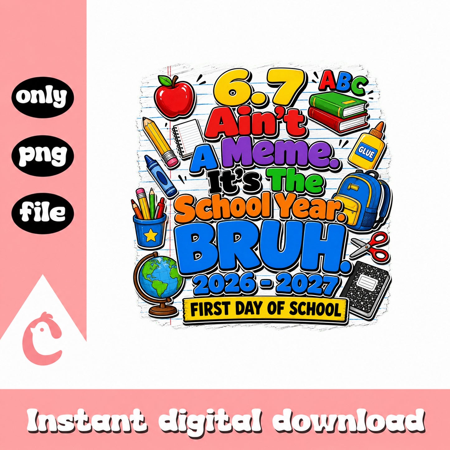First Day Of School SVG PNG, Back To School 2026-2027, PNG File