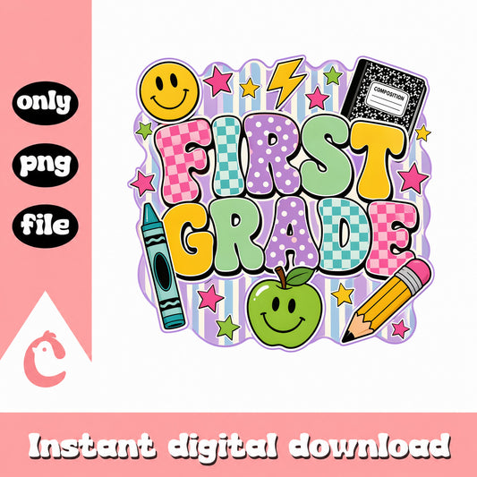 First Grade PNG Sublimation, Back To School PNG, Teacher PNG