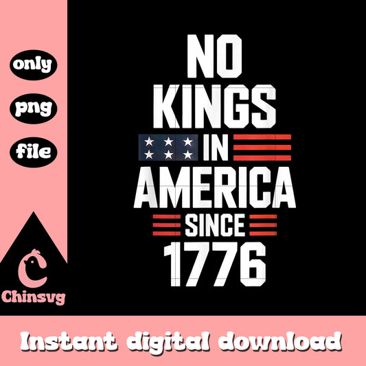 Flag no kings in america design png, happy independence day png
