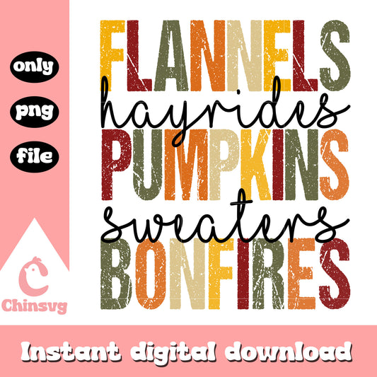 Flannels pumpkins bonfires quote png, fall and autumn quote png