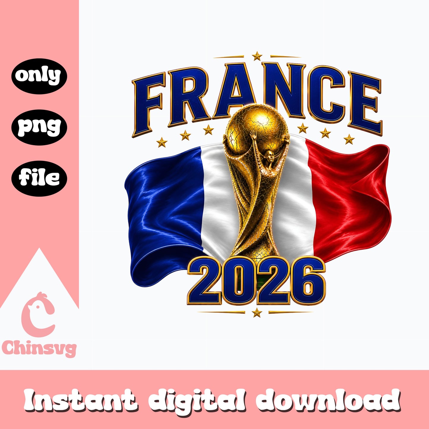 France 2026 World Cup PNG, France Football Flag, Soccer PNG