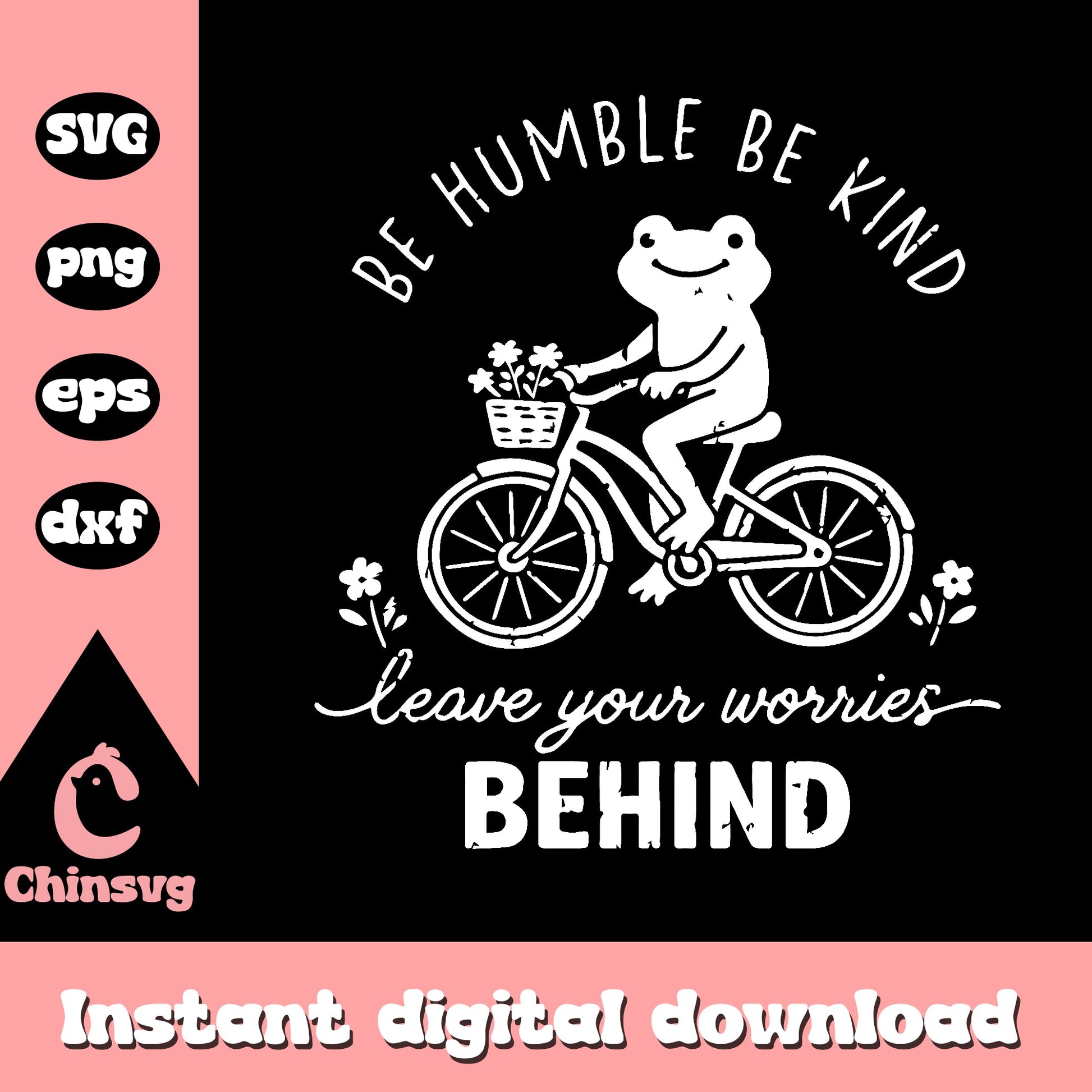 Frog Riding Bike Be Humble Be Kind SVG, Frog SVG, Funny Frog PNG