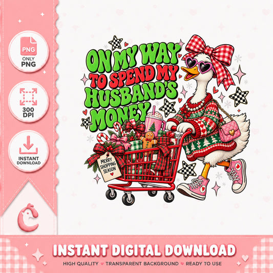 Funny Shopping Duck Christmas PNG, Spend Husbands Money, PNG