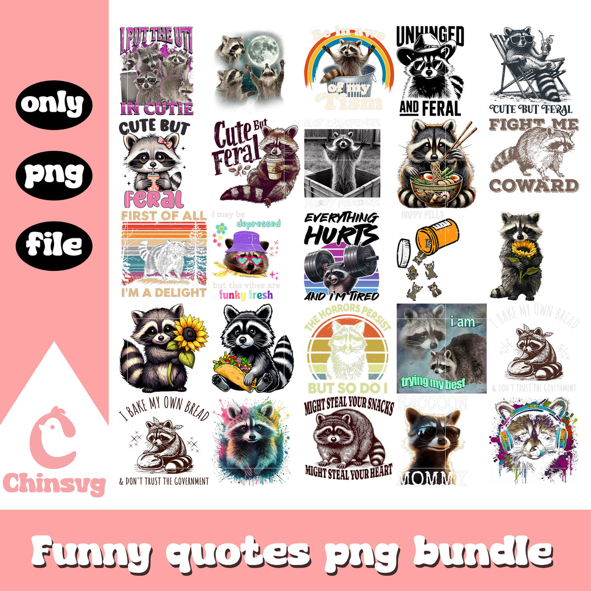 Funny racoon design bundle png, racoon png, funny quotes png – Chinsvg
