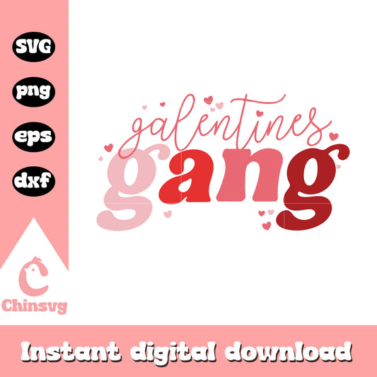 Galentines gang logo valentine svg, galentines day​ png