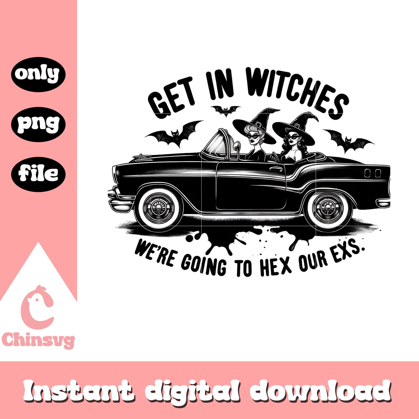 Get in witches we're going to hex our exs png, hocus pocus png