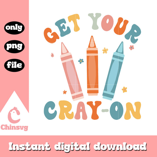 Get your cray-on back to school png, school days png, school png
