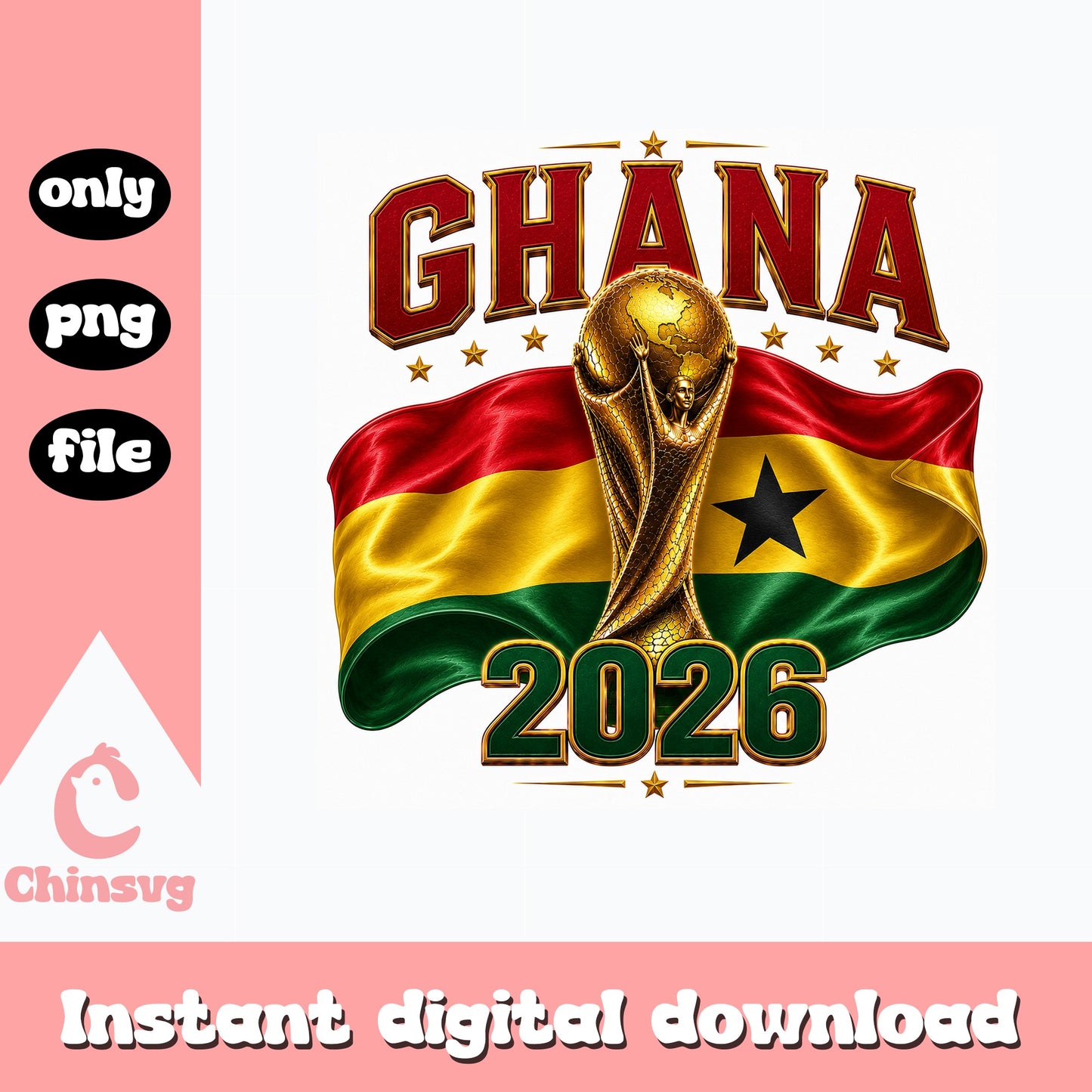 Ghana 2026 World Cup PNG, Ghana Football Flag PNG, Soccer PNG