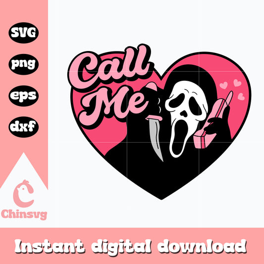 Ghost face call me svg, ghost face svg, valentine svg