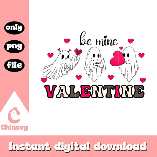 Ghost be mine valentine png, Ghost png, valentine png