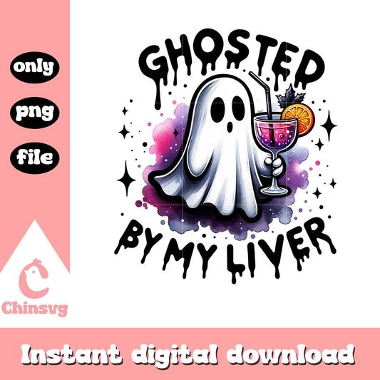 Ghosted by my liver design png, spooky boo png