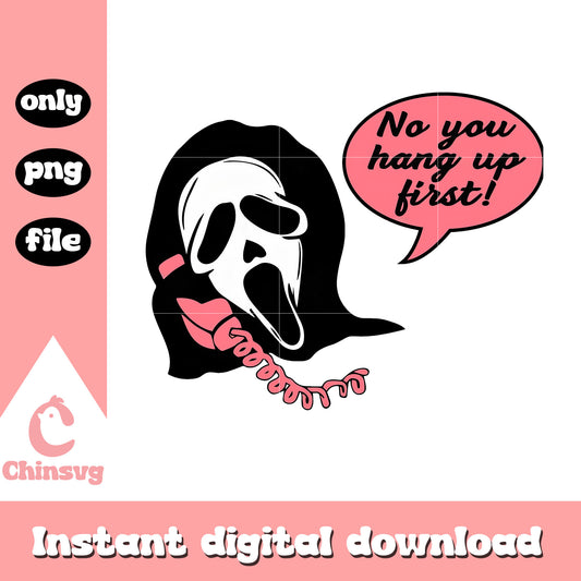 Ghostface no you hang up first halloween png, halloween drawing png