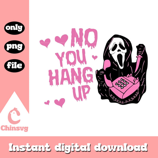 Ghostface no you hang up halloween day png, scream horror movie png