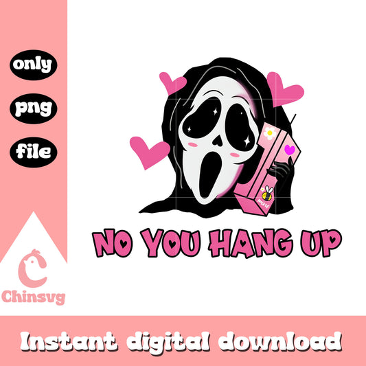 Ghostface no you hang up halloween png, halloween decor png