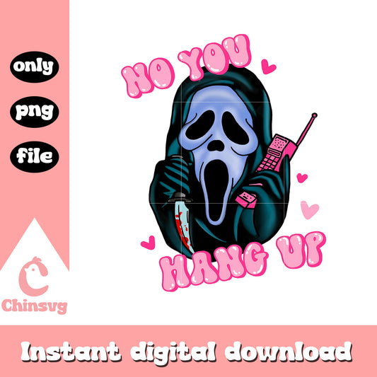 Ghostface no you hang up halloween vibes png, halloween holiday png
