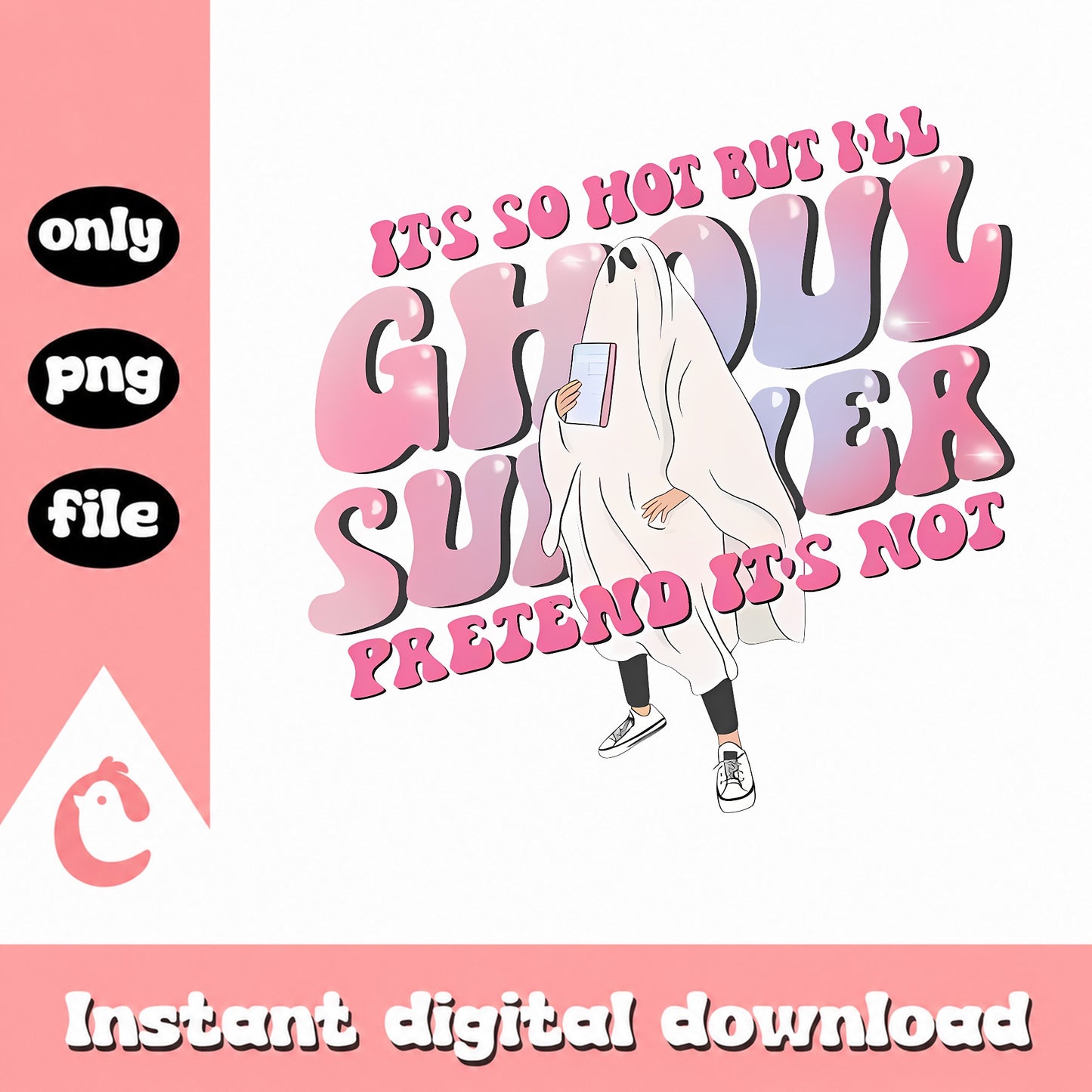 Ghoul Summer PNG, Funny Ghost Halloween PNG, Spooky Sublimation PNG