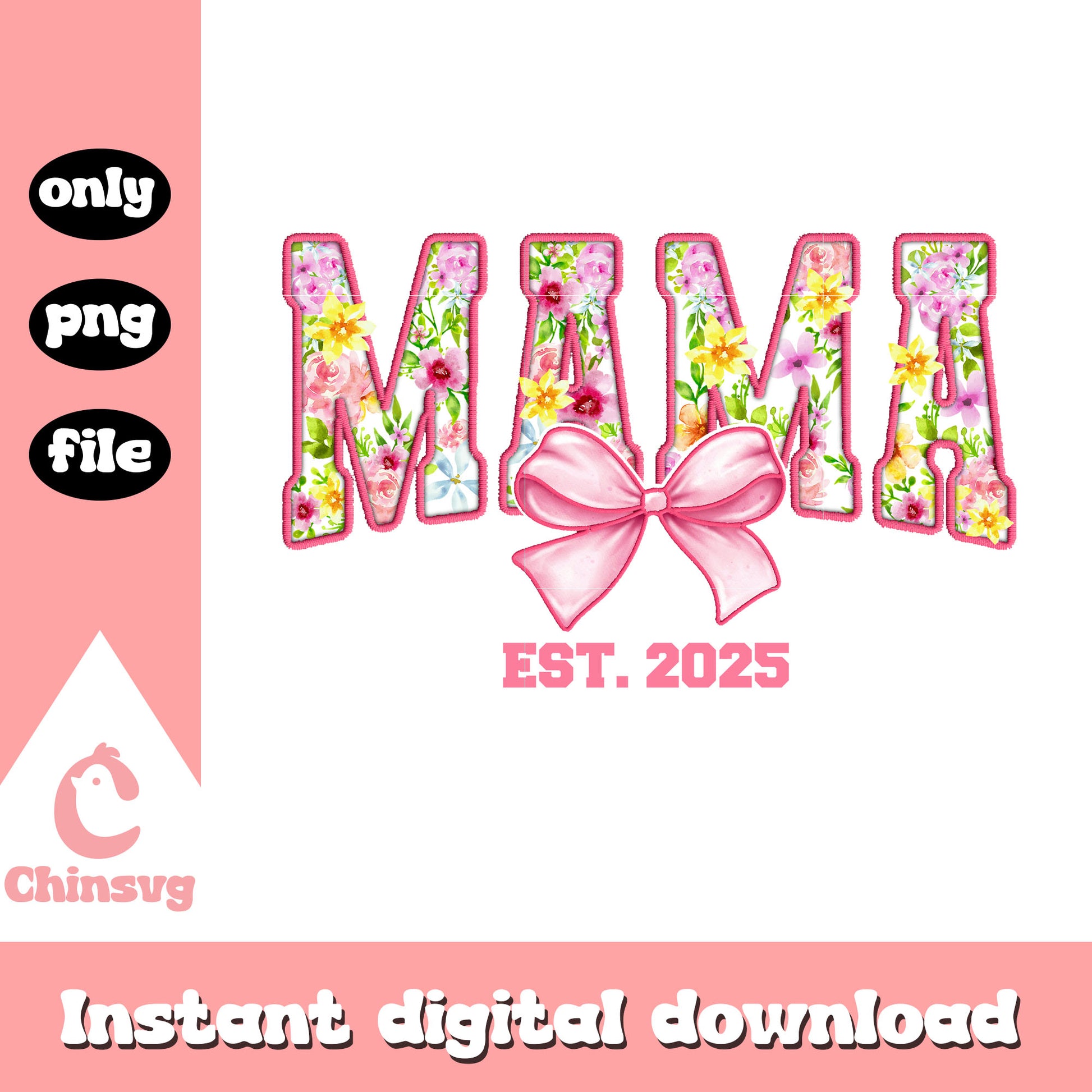 Glitter mama bow est 2025 png, mama png, valentine png