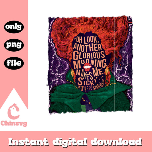 Glorious morning makes me sick halloween png, winifred hocus pocus png