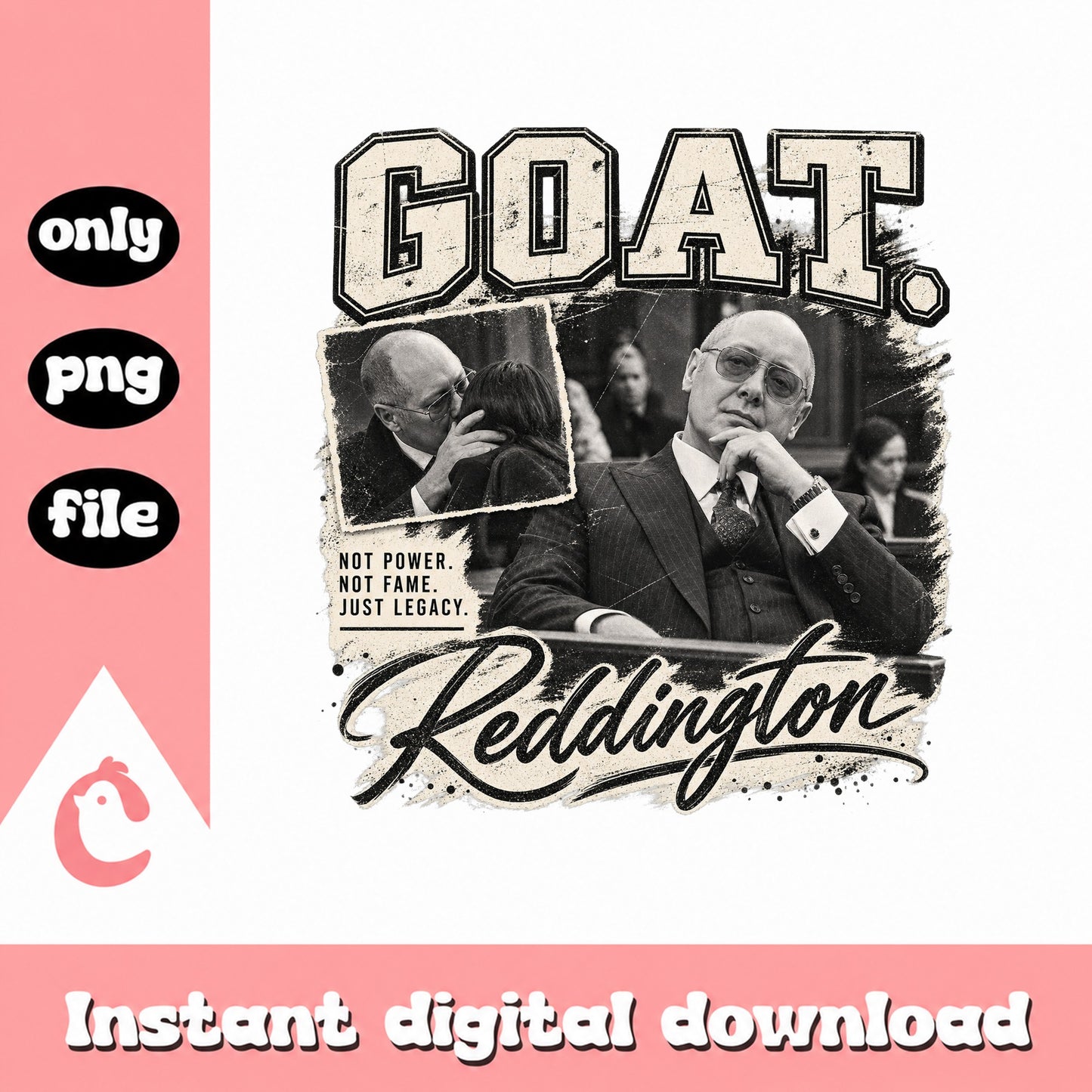 Goat Reddington Vintage PNG, Retro Movie Quote, Instant Download PNG