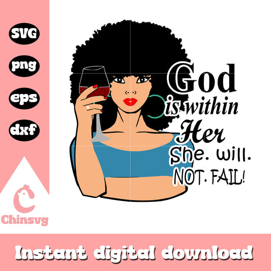 God is within her she will not fail svg, black girl svg