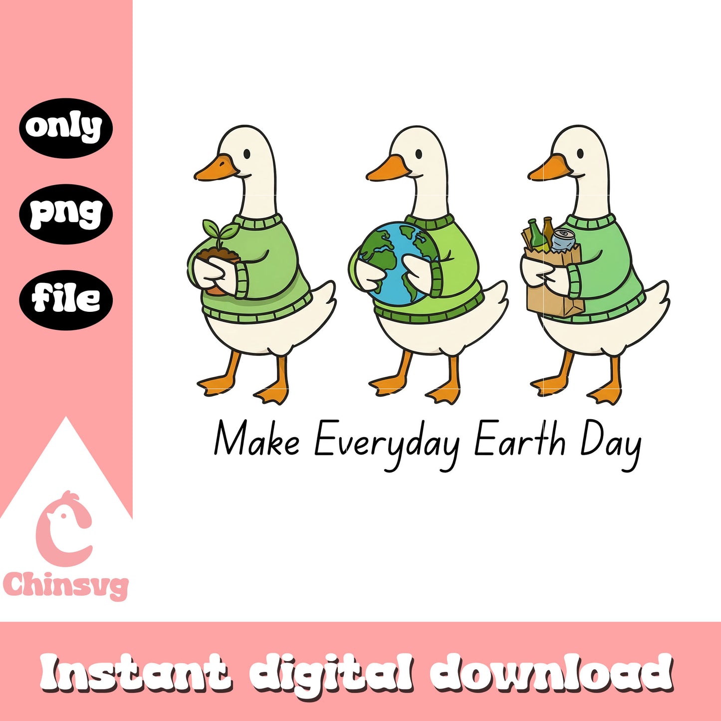 Goose make everyday earth png, earth day quotes​ png, silly goose​ png
