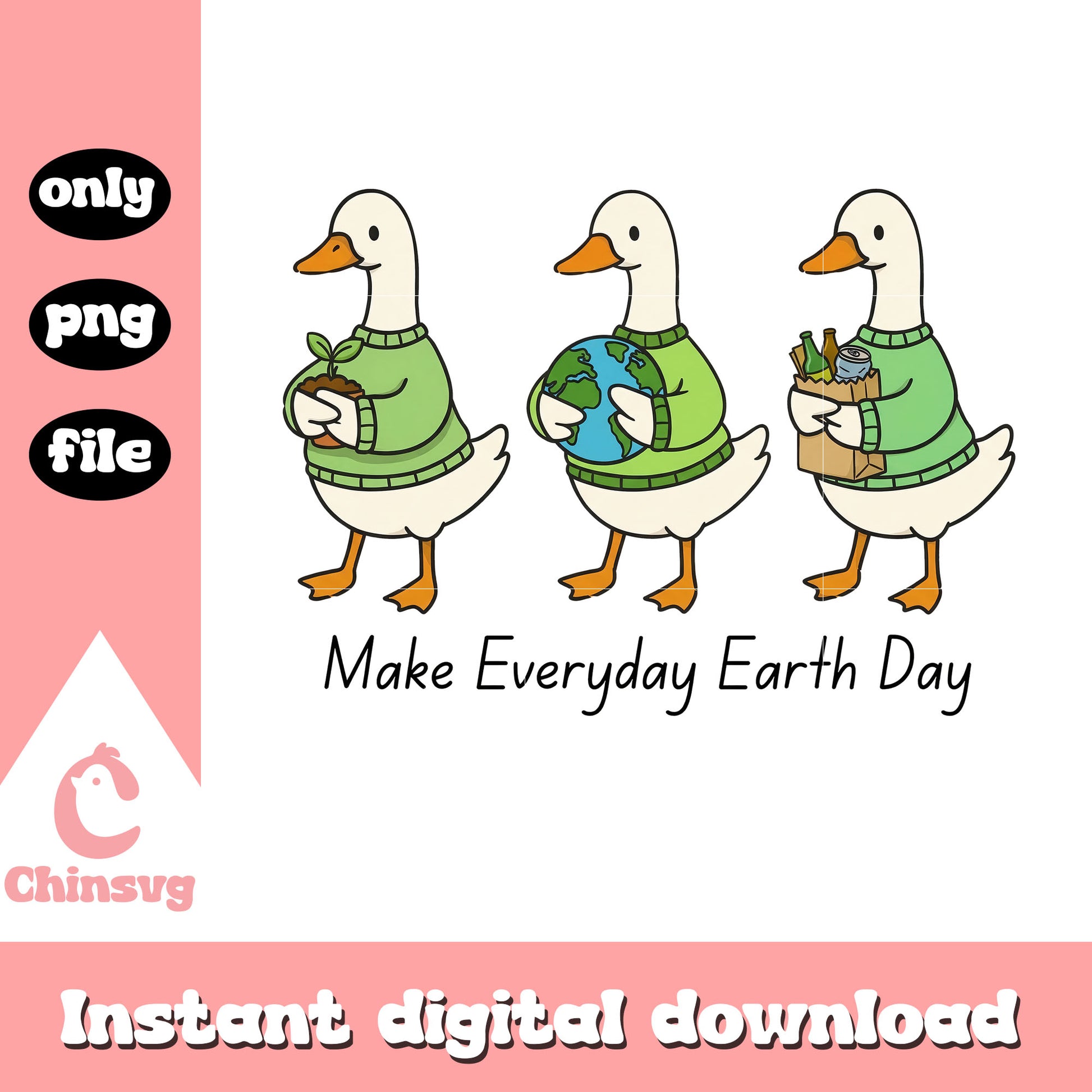 Goose make everyday earth png, earth day quotes​ png, silly goose​ png