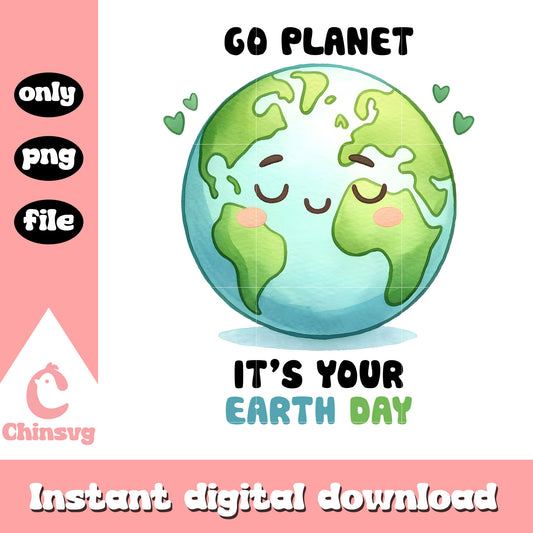 Go planet it's your earth day design png, earth to day png