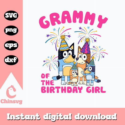 Grammy of the birthday girl svg, birthday girl svg, bluey svg