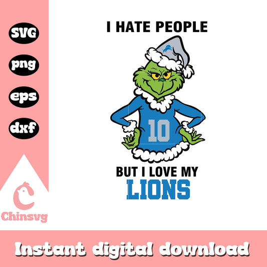 Grinch i hate people but i love my lions svg, christmas detroit lions​ svg
