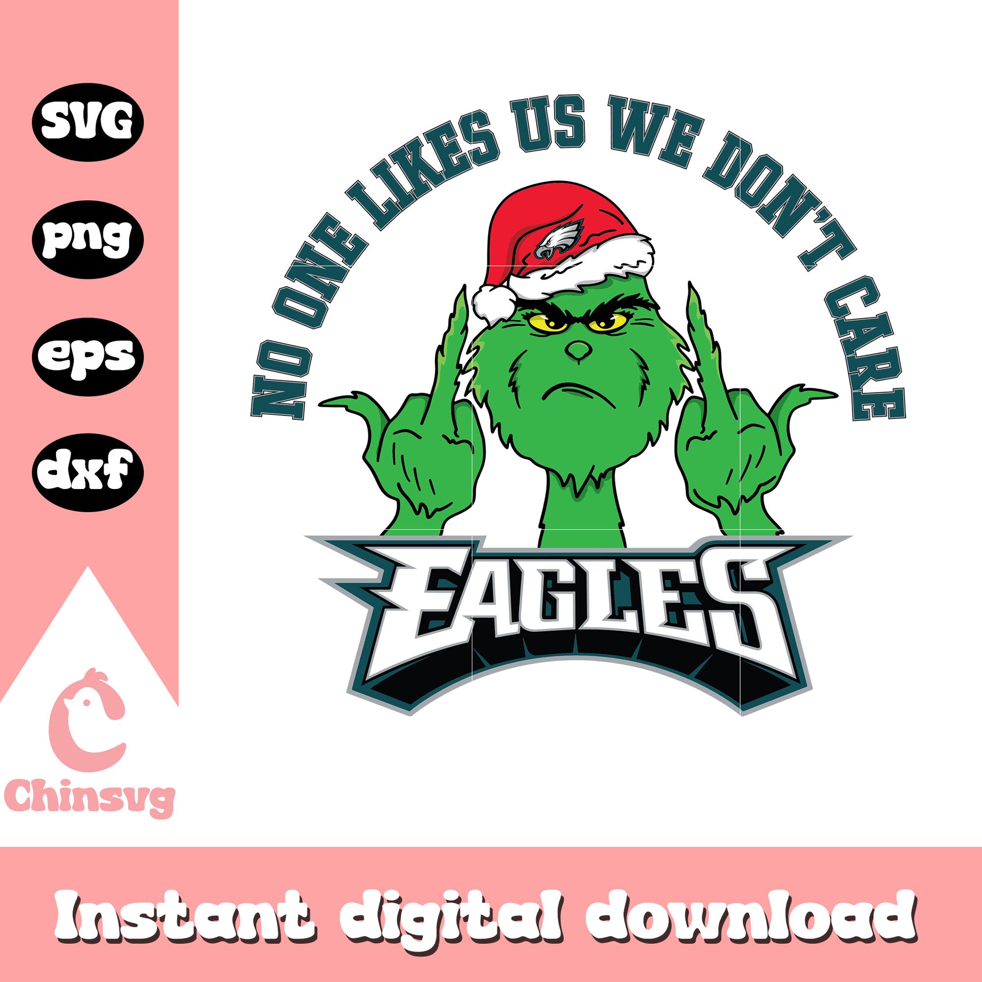 Grinch no one likes us we don't care eagles svg, grinch middle finger svg