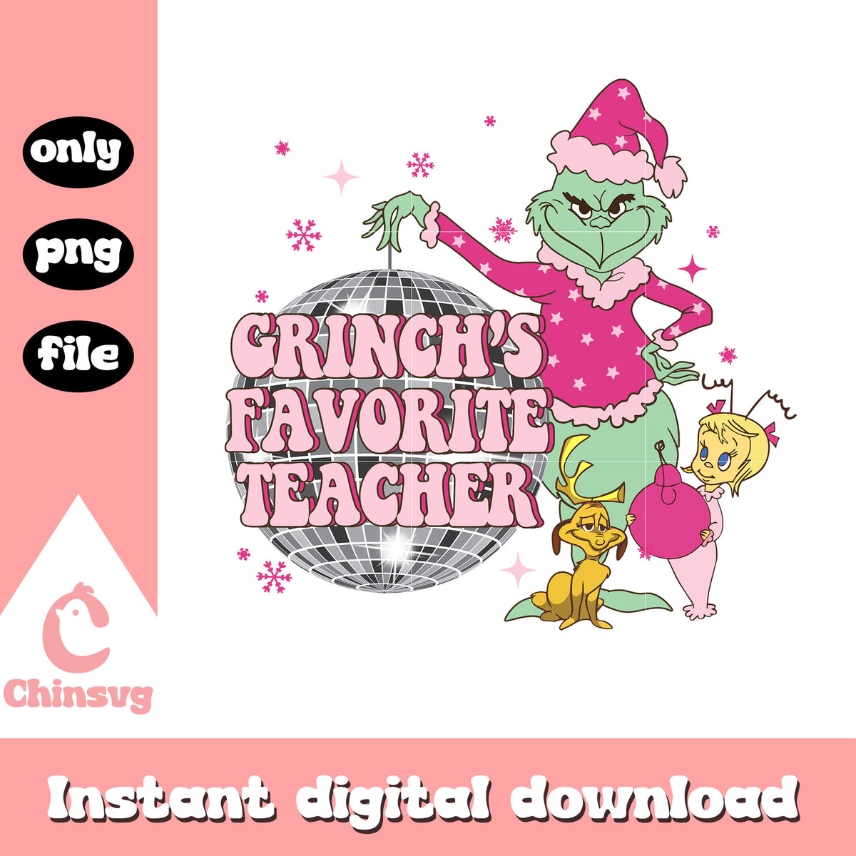 Grinch's favorite teacher disco grinch png, pink grinch png