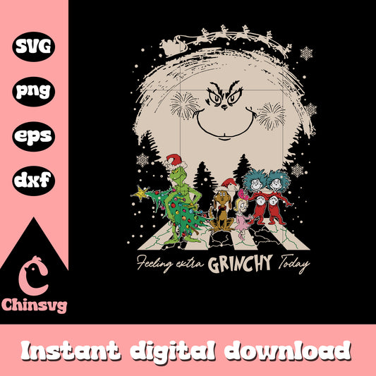 Grinch characters feeling extra grinchy today svg, grinch characters​ svg