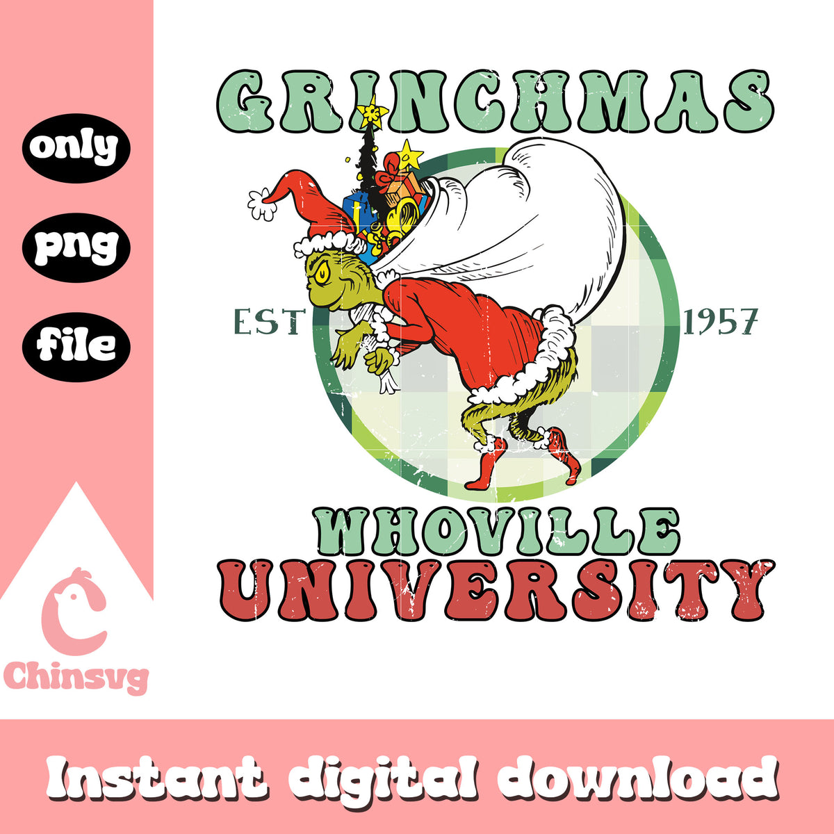 Grinchmas whoville university est 1957 png, grinch clip art png