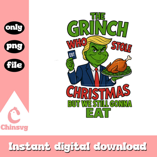 Grinch stole christmas eat design png, the grinch quote png