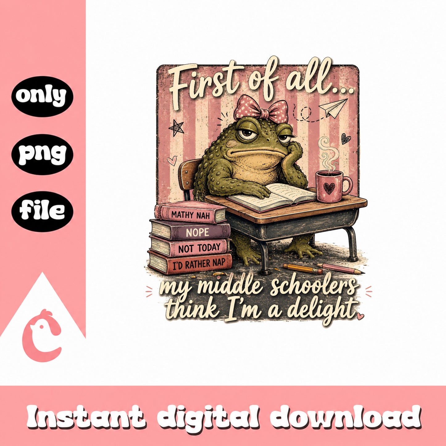 Grumpy Frog Teacher PNG, Back To School Sublimation, PNG File