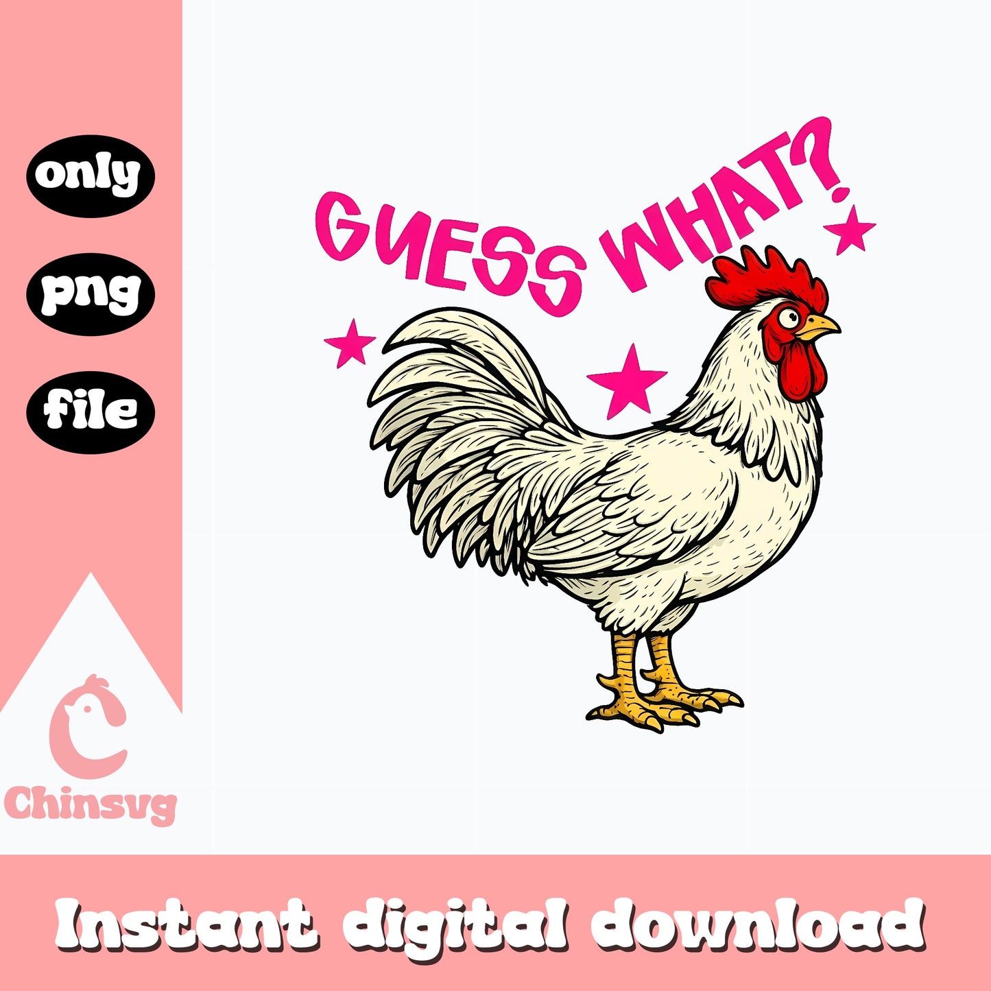 Guess What Chicken Butt Funny PNG, Rooster PNG, Farm PNG
