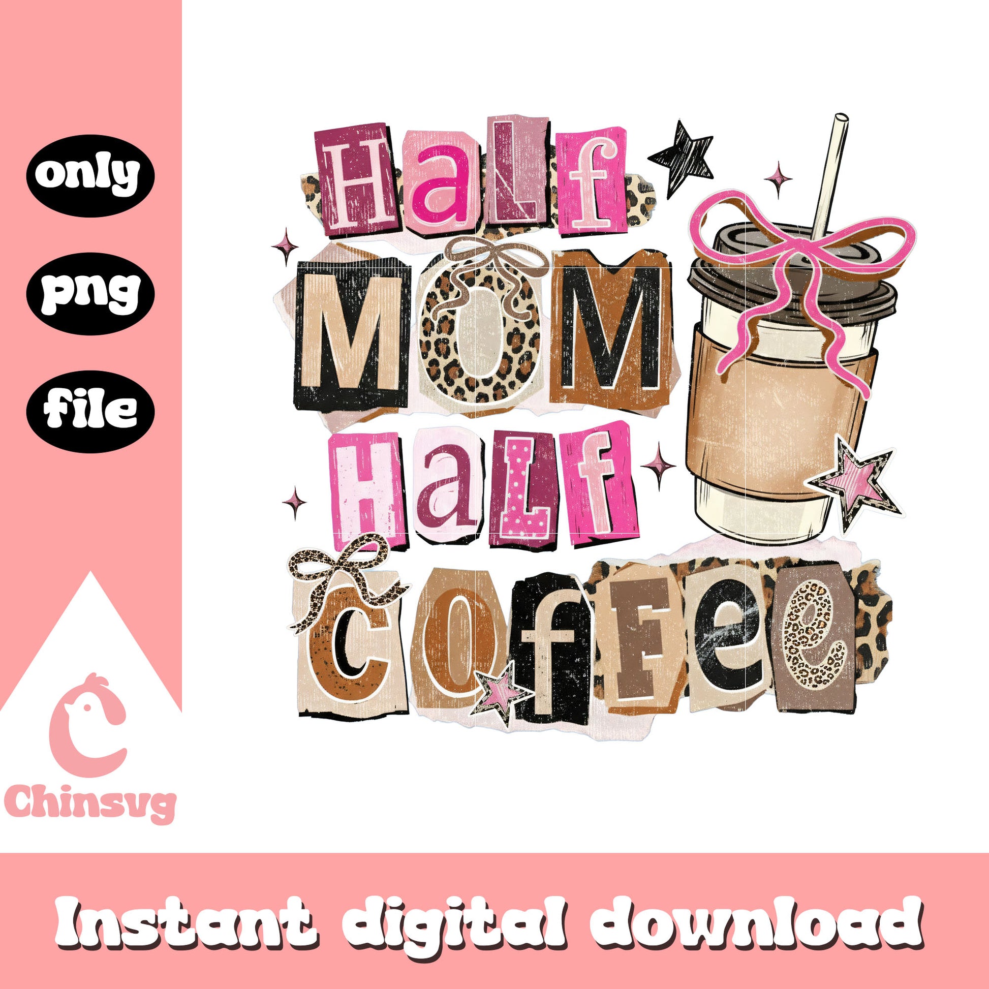 Half mom half coffee quote design png, mother hood png, coffee coquette bow png