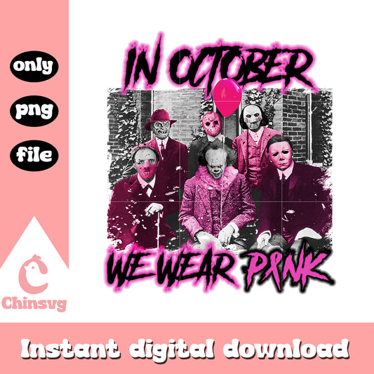 Halloween in october we wear pink png, spooky characters png