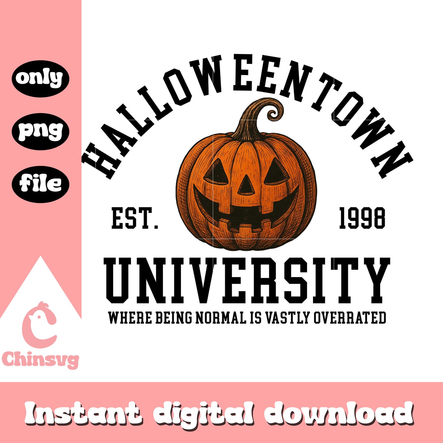 Halloweentown university est 1998 design png, halloween pumpkin png