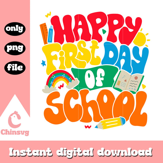 Happy first day of school design png, happy first day of school png