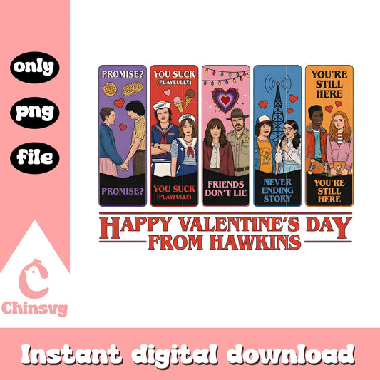 Happy valentine's day from hawkins png, stranger things 5 png