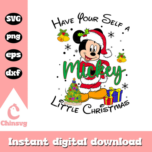 Have your self a mickey little christmas svg, mickey christmas svg