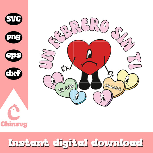 Heart shape un febrero sin ti valentine svg, bad bunny svg
